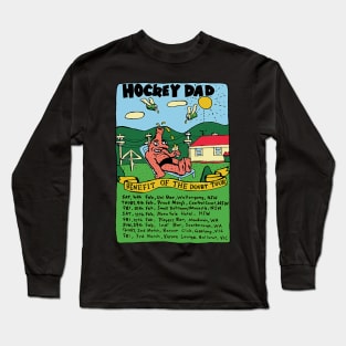 Hockey Dad Tour List Long Sleeve T-Shirt